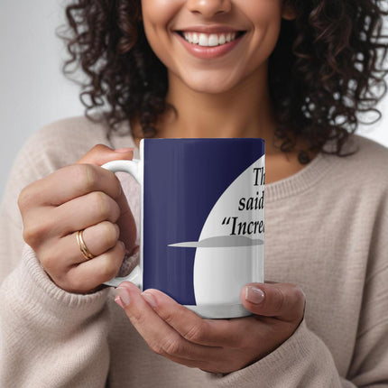 Luke 17:5 Christian Coffee Mug | Increase Our Faith