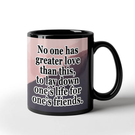 John 15:13 Christian Coffee Mug | No Greater Love