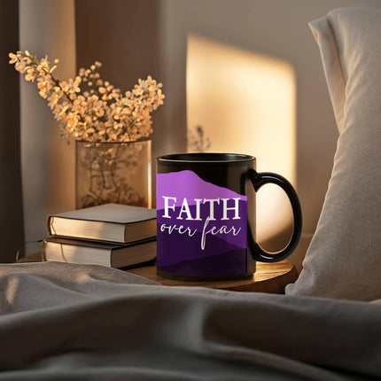 Faith Over Fear Christian Coffee Mug | Inspirational Faith Mug