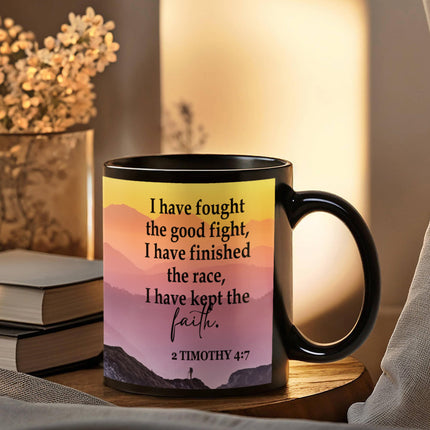 2 Timothy 4:7 Christian Coffee Mug | I Have Kept the Faith