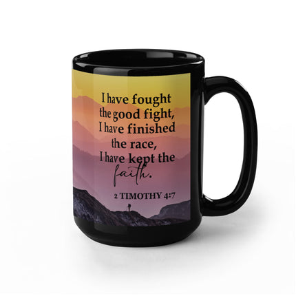 2 Timothy 4:7 Christian Coffee Mug | I Have Kept the Faith
