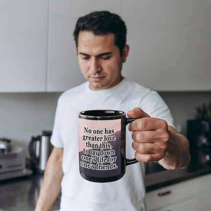 John 15:13 Christian Coffee Mug | No Greater Love