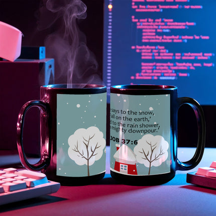 Job 37:6 Christian Coffee Mug | Bible Verse Winter Mug