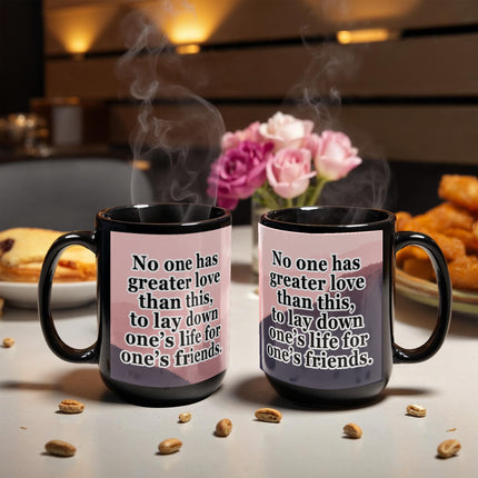 John 15:13 Christian Coffee Mug | No Greater Love
