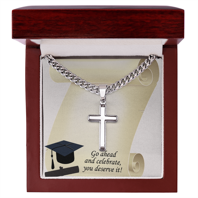 You Deserve It Cross Necklace | Cuban Link Graduation Gift
