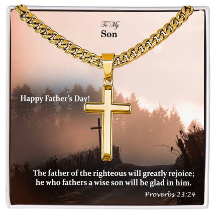 Son Proverbs 23:24 | Cross Cuban Necklace | Gift for Son