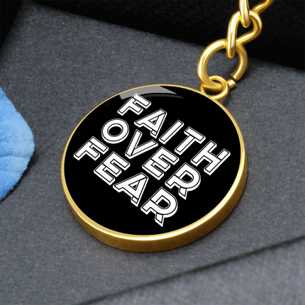 Faith Over Fear Graphic Circle Keychain – Christian Gift